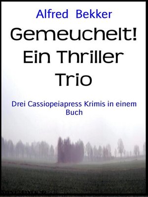 cover image of Gemeuchelt! Ein Thriller Trio